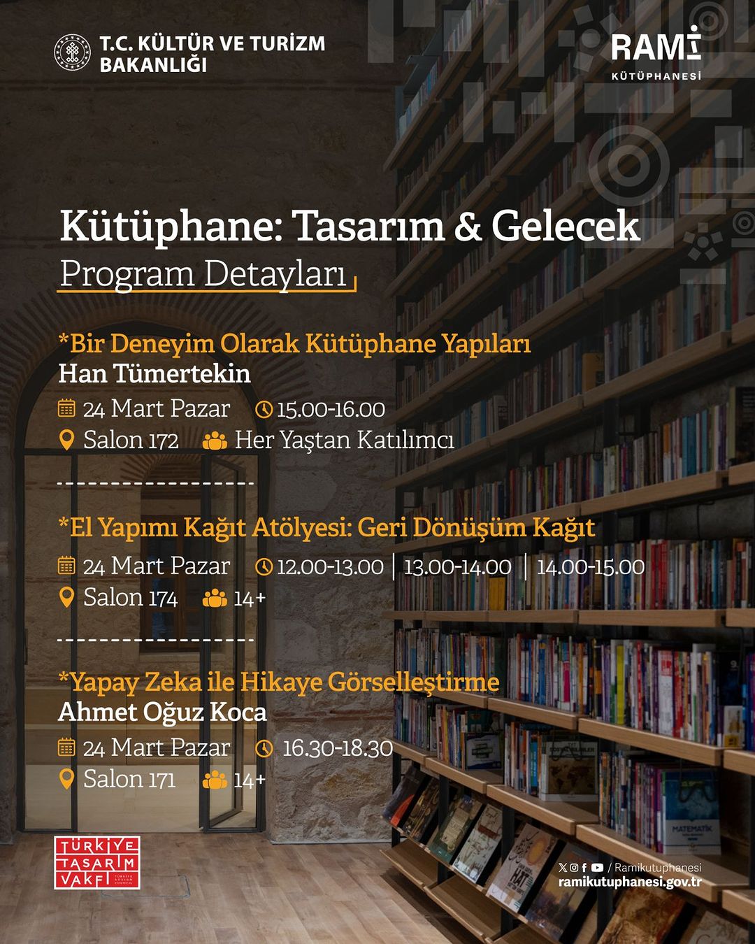 Rami Kütüphanesi - Kütüphane: Tasarım & Gelecek Paneli: Bir Deneyim Olarak Kütüphane Yapıları & El Yapımı Kağıt Atölyesi & Yapay Zeka ile Hikaye Görselleştirme